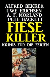 Fiese Killer: Krimis für die Ferien