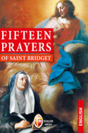 Fifteen prayers of saint Bridget