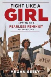 Fight Like a Girl, Second Edition