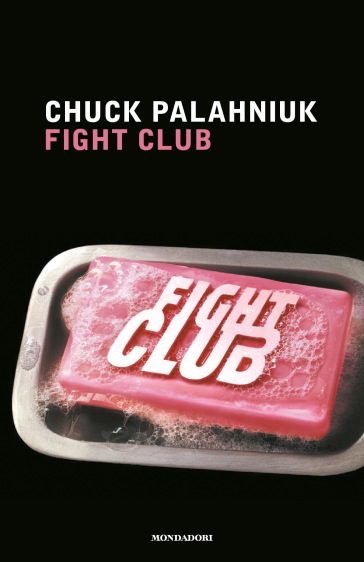 Fight club - Chuck Palahniuk