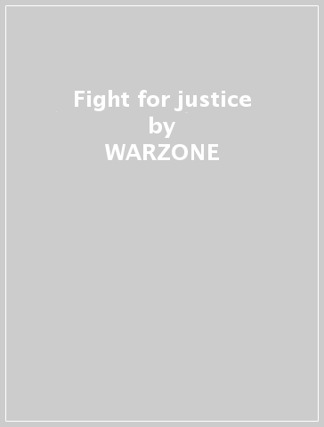 Fight for justice - WARZONE