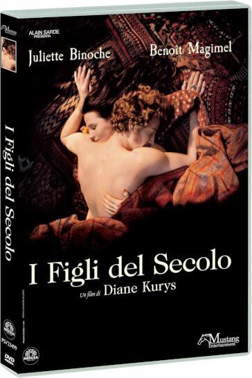 Figli Del Secolo (I) - Diane Kurys