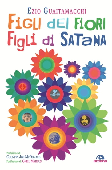 Figli dei fiori, figli di Satana - Ezio Guaitamacchi