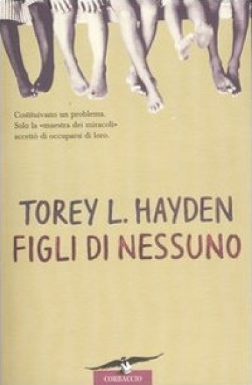 Figli di nessuno - Torey L. Hayden