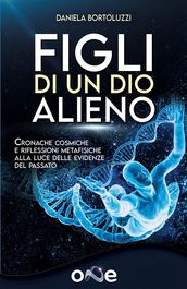 Figli di un Dio Alieno