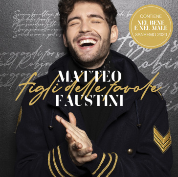 Figli delle favole (sanremo 2020) - Faustini Matteo