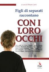 Figli di separati raccontano CON I LORO OCCHI