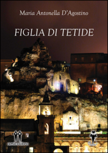 Figlia di Tetide - Maria Antonella D