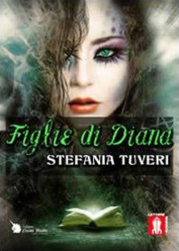 Figlie di Diana - Stefania Tuveri