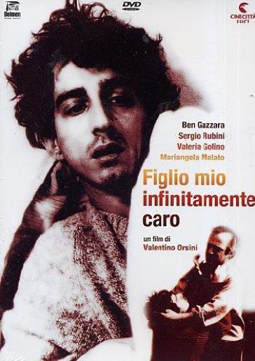 Figlio mio infinitamente caro (DVD) - Valentino Orsini