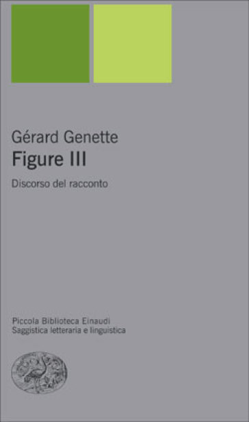 Figure 3. Discorso del racconto - Gérard Genette