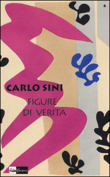 Figure di verità - Carlo Sini