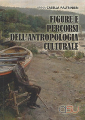 Figure e percorsi dell antropologia culturale