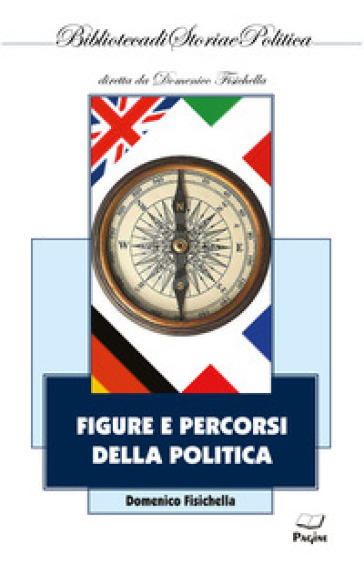 Figure e percorsi della politica - Domenico Fisichella