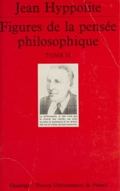 Figures de la pensée philosophique (2)