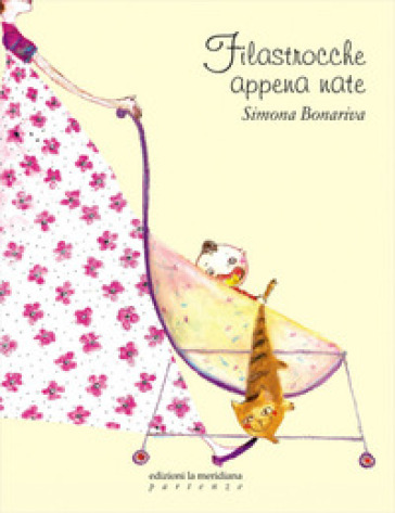 Filastrocche appena nate - Simona Bonariva