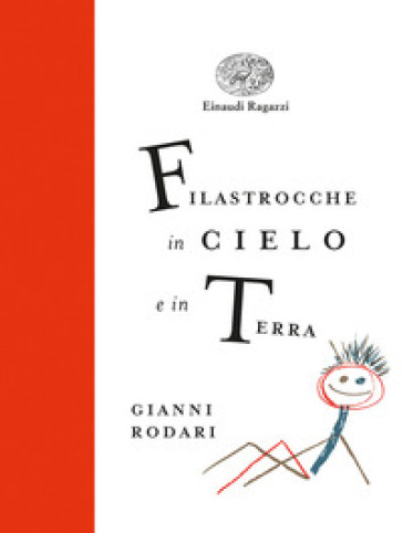 Filastrocche in cielo e in terra. Ediz. a colori. Ediz. deluxe - Gianni Rodari