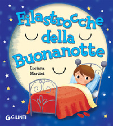 Filastrocche della buonanotte - Luciana Martini