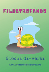 Filastrofando. Giochi di-versi