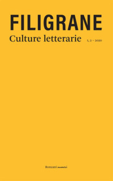 Filigrane. Culture letterarie (2020). 2: Traduzioni e tradimenti