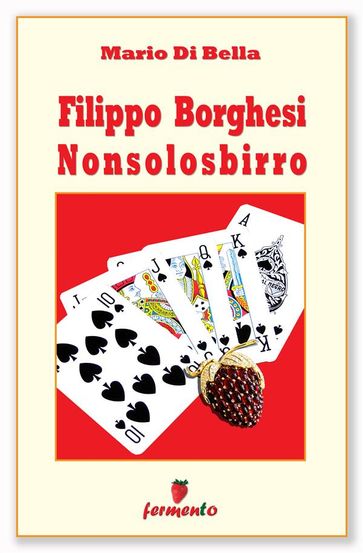 Filippo Borghesi Nonsolosbirro - Mario Di Bella