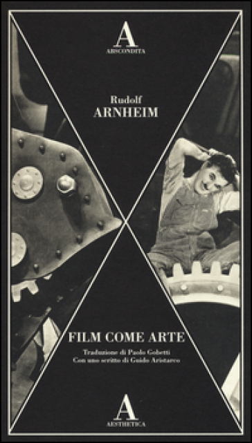 Film come arte - Rudolf Arnheim