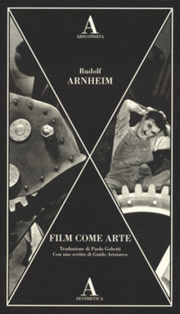 Film come arte - Rudolf Arnheim