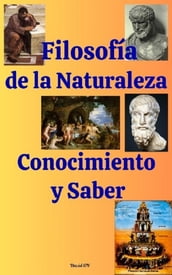 Filosofía de la Naturaleza, Conocimiento y Saber