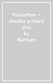 Filosofem - double picture disc