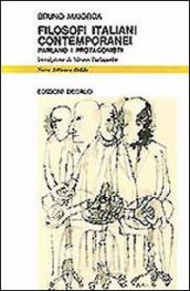 Filosofi italiani contemporanei. Parlano i protagonisti