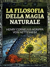 La Filosofia della Magia Naturale (Tradotto)