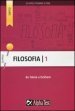 Filosofia. Vol. 1: Da Talete a Ockham