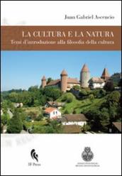 Filosofia della cultura. Temi d introduzione alla filosofia della cultura