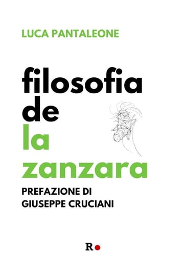 Filosofia de La Zanzara - Luca Pantaleone