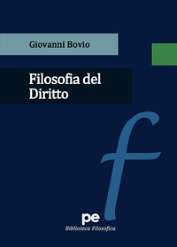 Filosofia del Diritto - Giovanni Bovio