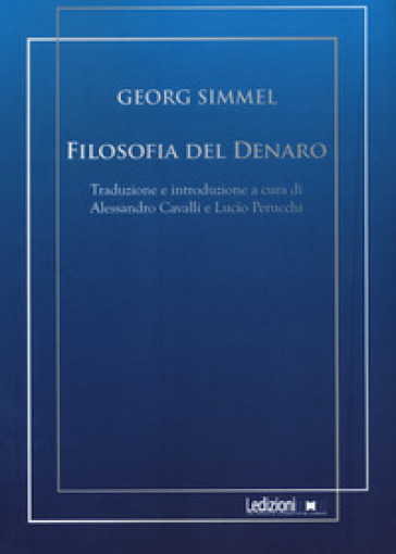 Filosofia del denaro - Georg Simmel