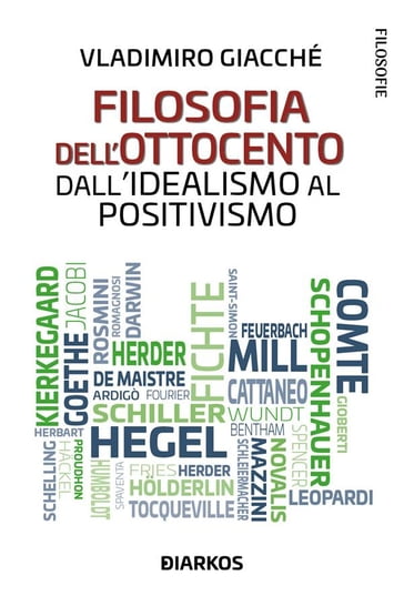 Filosofia dell'Ottocento. Dall'Idealismo al Positivismo - Vladimiro Giacchè