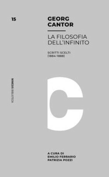 Filosofia dell'infinito. Scritti scelti (1884-1888) - Georg Cantor