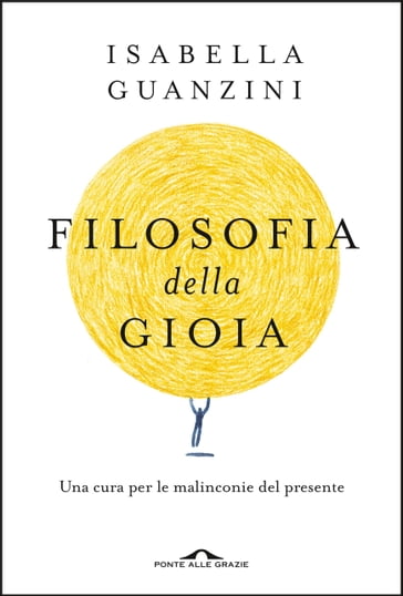 Filosofia della gioia - Isabella Guanzini