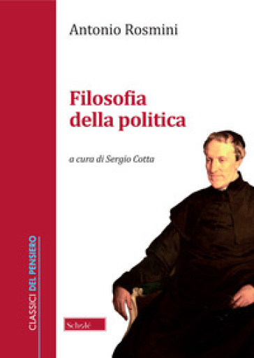 Filosofia della politica - Antonio Rosmini