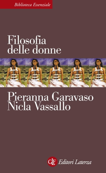 Filosofia delle donne - Nicla Vassallo - Pieranna Garavaso