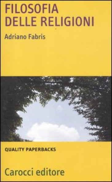 Filosofia delle religioni - Adriano Fabris