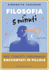 Filosofia in 5 minuti