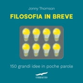 Filosofia in breve