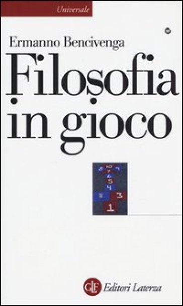 Filosofia in gioco - Ermanno Bencivenga