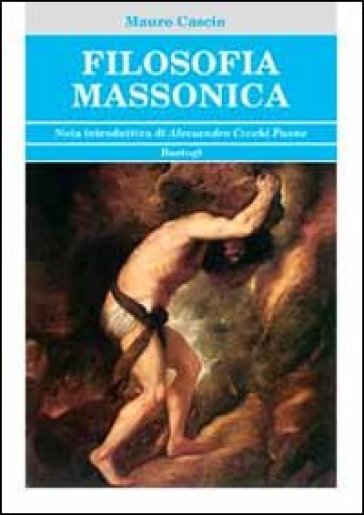 Filosofia massonica - Mauro Cascio