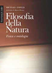 Filosofia della natura. Fisica e ontologia