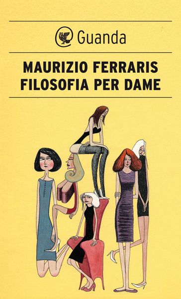 Filosofia per dame - Maurizio Ferraris