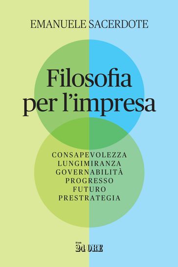 Filosofia per l'impresa - Emanuele Sacerdote