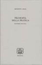 Filosofia della pratica. Economica ed etica